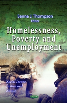 Homelessness, Poverty and Unemployment