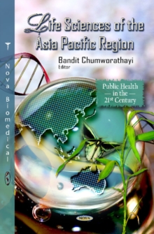 Life Sciences of the Asia Pacific Region, Hardback Book Life Sciences of the Asia Pacific Region, Hardback Book