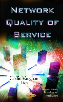 Network Quality of Service, Hardback Book Network Quality of Service, Hardback Book