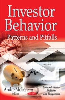 Investor Behavior : Patterns & Pitfalls, Paperback Book Investor Behavior : Patterns & Pitfalls, Paperback Book