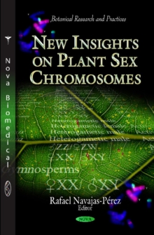 New Insights on Plant Sex Chromosomes, Paperback Book New Insights on Plant Sex Chromosomes, Paperback Book