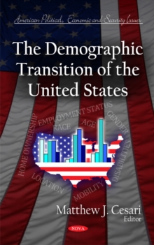 Demographic Transition of the United States, Hardback Book Demographic Transition of the United States, Hardback Book