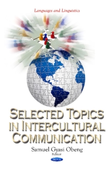 Selected Topics in Intercultural Communication, Hardback Book Selected Topics in Intercultural Communication, Hardback Book