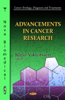 Advancements in Cancer Research, Hardback Book Advancements in Cancer Research, Hardback Book