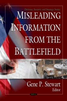 Misleading Information from the Battlefield