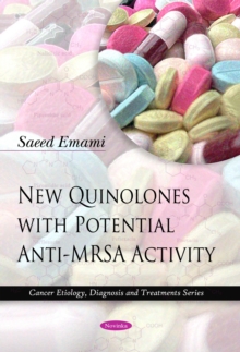 New Quinolones with Potential Anti-MRSA Activity