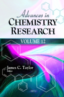 Advances in Chemistry Research : Volume 12, Hardback Book Advances in Chemistry Research : Volume 12, Hardback Book