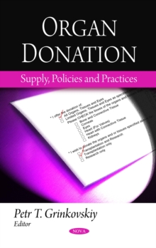 Organ Donation : Supply, Policies and Practices