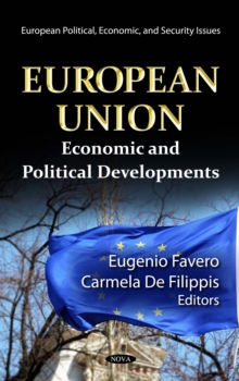 European Union : Economic and Political Developments