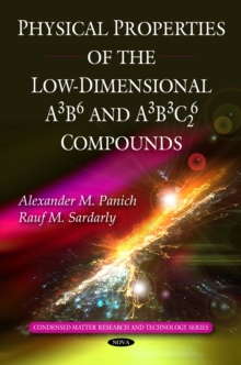 Physical Properties of the Low-Dimensional A3B6 and A3B3C62 Compounds