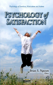 Psychology of Satisfaction, Hardback Book Psychology of Satisfaction, Hardback Book