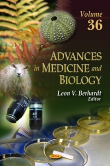Advances in Medicine & Biology : Volume 36, Hardback Book Advances in Medicine & Biology : Volume 36, Hardback Book