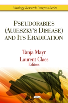 Pseudorabies (Aujeszky's Disease) and Its Eradication