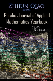 Pacific Journal of Applied Mathematics Yearbook : Volume 1, Hardback Book Pacific Journal of Applied Mathematics Yearbook : Volume 1, Hardback Book