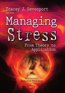 Managing Stress : From Theory to Application