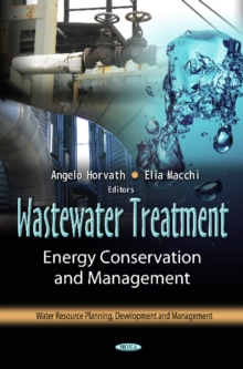 Wastewater Treatment : Energy Conservation & Management, Hardback Book Wastewater Treatment : Energy Conservation & Management, Hardback Book