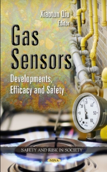 Gas Sensors : Developments, Efficacy & Safety, Hardback Book Gas Sensors : Developments, Efficacy & Safety, Hardback Book