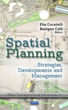 Spatial Planning : Strategies, Developments & Management, Hardback Book Spatial Planning : Strategies, Developments & Management, Hardback Book