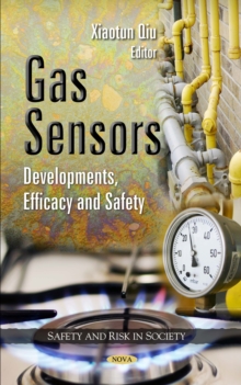 Gas Sensors : Developments, Efficacy and Safety