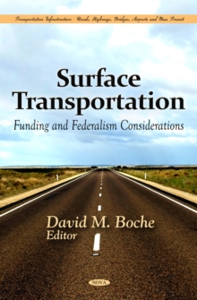 Surface Transportation : Funding and Federalism Considerations