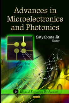Advances in Microelectronics & Photonics, Hardback Book Advances in Microelectronics & Photonics, Hardback Book