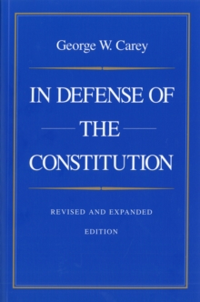 In Defense of the Constitution