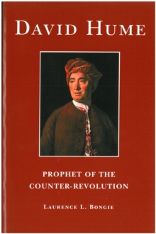 David Hume: Prophet of the Counter-revolution