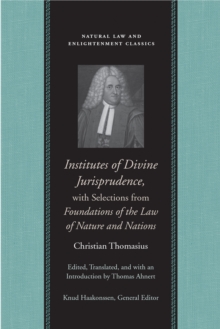 Institutes of Divine Jurisprudence, with Selections from Foundations of the Law of Nature and Nations