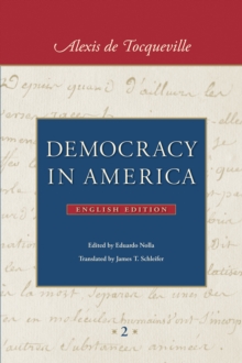 Democracy in America (in two volumes) : In Two Volumes