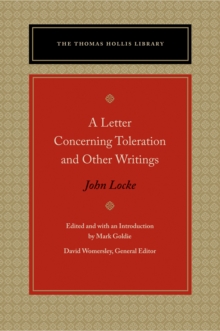 A Letter Concerning Toleration and Other Writings