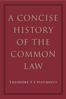 A Concise History of the Common Law