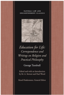 Education for Life : Correspondence and Writings on Religion and Practical Philosophy