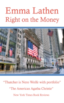 Right on the Money : An Emma Lathen Best Seller