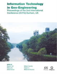 Information Technology in Geo-Engineering : Proceedings of the 2nd International Conference (Icitg) Durham, UK, Paperback / softback Book Information Technology in Geo-Engineering : Proceedings of the 2nd International Conference (Icitg) Durham, UK, Paperback / softback Book
