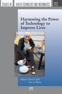 Harnessing the Power of Technology to Improve Lives, Paperback / softback Book Harnessing the Power of Technology to Improve Lives, Paperback / softback Book