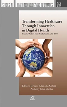 TRANSFORMING HEALTHCARE THROUGH INNOVATI, Book TRANSFORMING HEALTHCARE THROUGH INNOVATI, Book