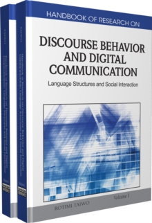 Handbook of Research on Discourse Behavior and Digital Communication: Language Structures and Social Interaction