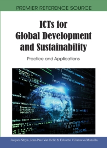 ICTs for Global Development and Sustainability: Practice and Applications