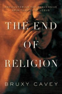 The End of Religion