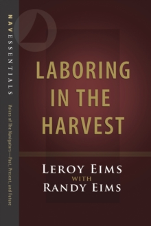Laboring in the Harvest, Paperback / softback Book Laboring in the Harvest, Paperback / softback Book