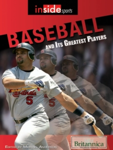 Baseball and Its Greatest Players