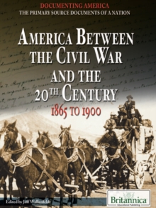 America Between the Civil War and the 20th Century