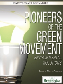 Pioneers of the Green Movement