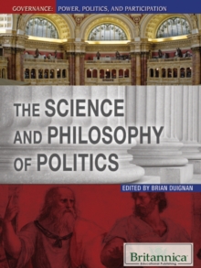 The Science and Philosophy of Politics