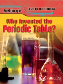 Who Invented the Periodic Table?