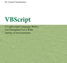 VBScript : A Lightweight Language with a Fast Interpreter for a Wide Variety of Environments, CD-ROM Book VBScript : A Lightweight Language with a Fast Interpreter for a Wide Variety of Environments, CD-ROM Book