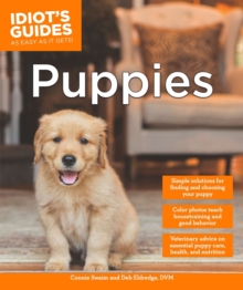 Idiot's Guides: Puppies, Paperback Book Idiot's Guides: Puppies, Paperback Book