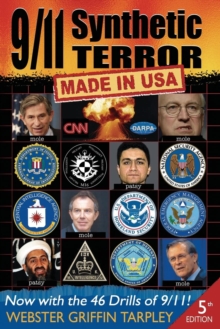 9/11 Synthetic Terror : Made in USA