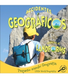 Accidentes geograficos : Looking At Landforms