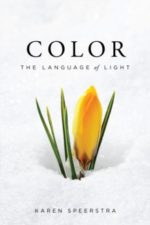 Color : The Language of Light